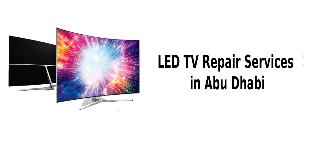 Top 10 LED TV Repair Services in Abu Dhabi
