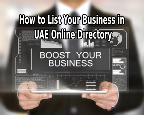 How to List Your Business in UAE Online Directory