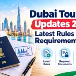 Dubai tourist visa updates 2026 and UAE travel requirements