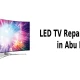 Top 10 LED TV Repair Services in Abu Dhabi