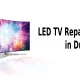 LED TV Repair Services in Dubai